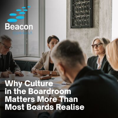 Why Culture in the Boardroom Matters more than Most Boards realise
